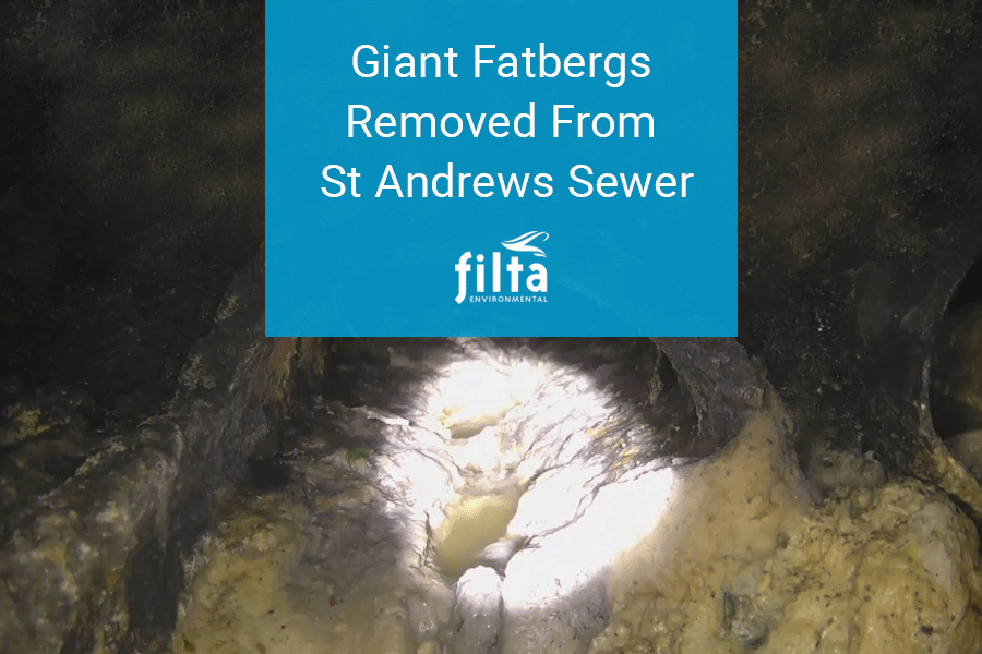 Giant Fatbergs Removed From St Andrews Sewer - Filta Environmental - UK