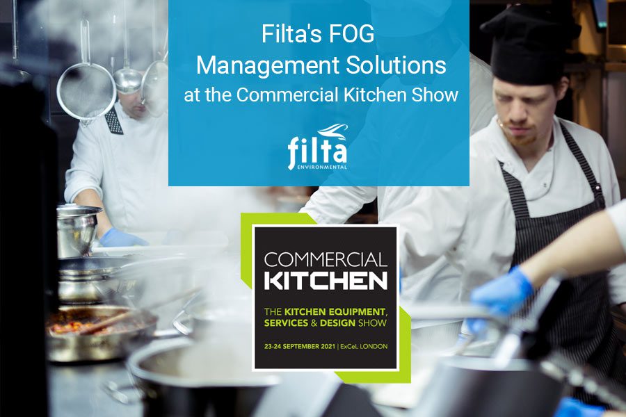 Commercial Kitchen Show UK - Filta FOG Management Solutions